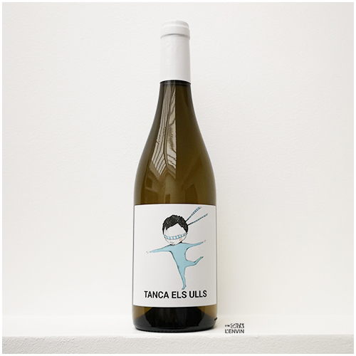 TANCA ELS ULLS Francesc Boronat malvasia blanc malvoisie sitges catalogne vin bio paris lenvin